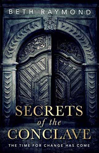 Cover design of Secrets of the Conclave by Beth Raymond