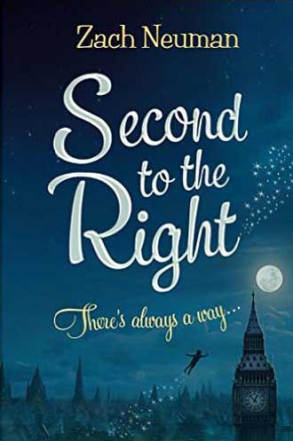 Cover design of Second to the Right (The Neverland Saga Book 1) by Zack Neuman